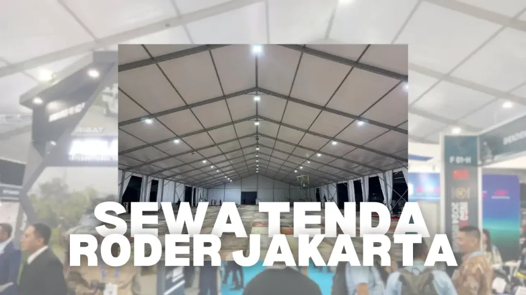 Sewa Tenda Roder Jakarta