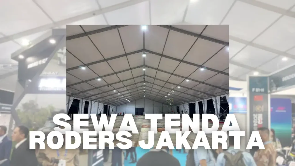Sewa Tenda Roders Jakarta